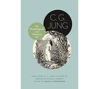 On Psychological and Visionary Art: Notes from C. G. Jung's Lecture on Gérard de Nerval's Aurélia