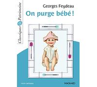 On purge bébé ! - Classiques et Patrimoine