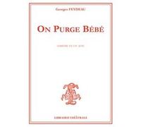 On purge bébé