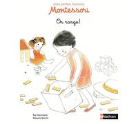 On range ! - pédagogie Montessori