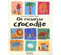 On recherche crocodile