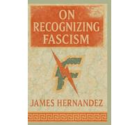 On Recognizing Fascism