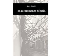 on recommence demain