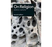 On Religion by John Caputo Inconnu (Auteur)