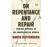 On Repentance And Repair