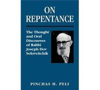 On Repentance by Pinchas H. Peli Pinchas H. Peli (Auteur)