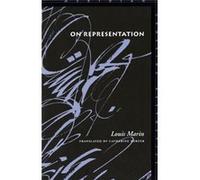 On Representation by Louis Marin Louis Marin (Auteur)