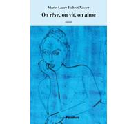 On rêve, on vit, on aime