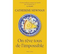 On rêve tous de l'impossible