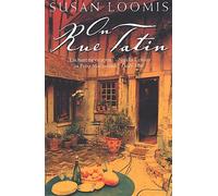On Rue Tatin Susan Loomis (Auteur)