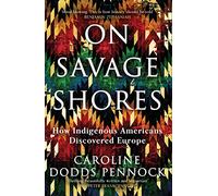 On Savage Shores
