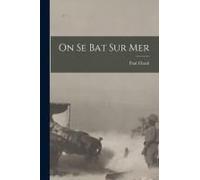 On Se Bat Sur Mer