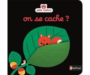On se cache ? - Christel Denolle - Nathan - cartonné - Album éveil dès la naissance
