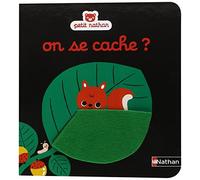 Christel Denolle – On se cache ? – Livre d'éveil dès 6 mois – Cartonné