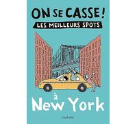 On se casse ! Les meilleurs spots à New York