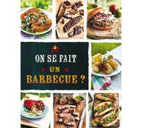 On Se Fait Un Barbecue ?