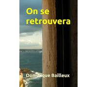 On se retrouvera