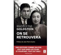 On se retrouvera Survivre à Auschwitz - Madeleine Goldstein - Archipoche - Poche - Etude