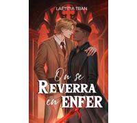 On se reverra en enfer