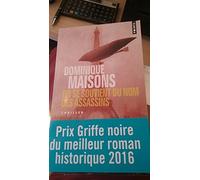 On se souvient du nom des assassins