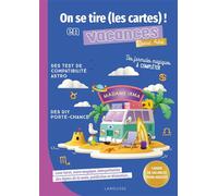 On se tire (les cartes !) en vacances, spécial astro Cahier de vacances pour adultes - Collectif - Larousse - broché - Livre-jeu