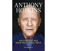 On s'en est pas trop mal sorti, petit: Mémoires