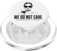 on s'en fout de Club Woman Wine Sarcastic Attitude PopSockets PopGrip pour MagSafe