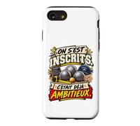 on S'Est Inscrits C'Était Déjà Ambitieux Pétanque Coque pour iPhone SE (2020) / 7/8