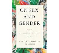 On Sex and Gender: A Commonsense Approach