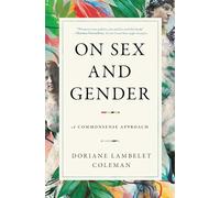 On Sex and Gender: A Commonsense Approach