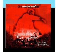 On S'Fait Une Bouffe - Un Pas d'Côté...