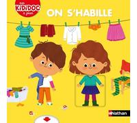 On s'habille - Livre animé Kididoc - Dès 2 ans
