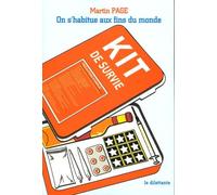 On s'habitue aux fins du monde