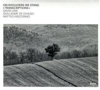 Matteo Pastorino – On Shoulders We Stand