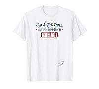 On Signe Tous Pour Votre Anniversaire De Mariage T-Shirt