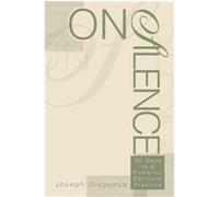 On Silence Joseph Dispenza (Auteur)
