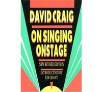 On Singing Onstage