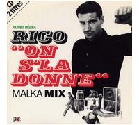 Rico and Co – On S'la Donne