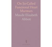 On So-Called Functional Heart Murmurs