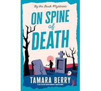 On Spine of Death: A Small Town Cosy Crime Murder Mystery