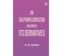 On Sulphonfluorescein and Some of Its Derivatives