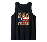 on The 8th Day God Created Texas Débardeur