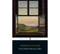 On The Aesthetic Education Of Man
