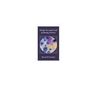 On The Art And Craft Of Doing Science