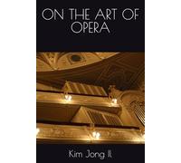 ON THE ART OF OPERA