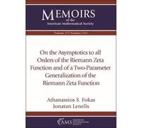 On The Asymptotics To All Orders Of The Riemann Zeta Function And Of A Two-Parameter Generalization Of The Riemann Zeta Function