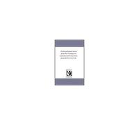 On The Authorized Version Of The New Testament In Connection With Some Recent Proposals For Its Revision,
