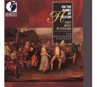 On the Banks of Helicon: Early Music of Scotland