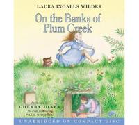 [(On the Banks of Plum Cr D)] [Author: Laura Ingalls Wilder] published on (July, 2003)