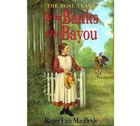 On the Banks of the Bayou